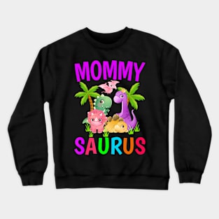 Mommy Saurus Birthday Boy Mom Dinosaur First Birthday Crewneck Sweatshirt
